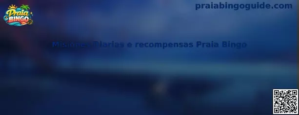 Misiones Diarias e recompensas Praia Bingo