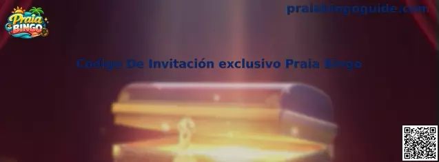 Código De Invitación exclusivo Praia Bingo